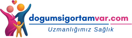 Doğum Sigortam Var